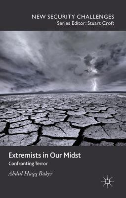 Extremists in our midst : confronting terror