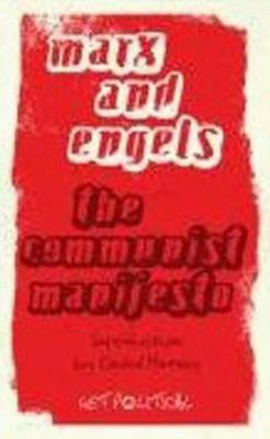 The communist manifesto / Karl Marx and Frederick Engels ; with an introduction by David Harvey.