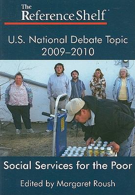 U.S. national debate topic, 2009-2010 : social services for the poor