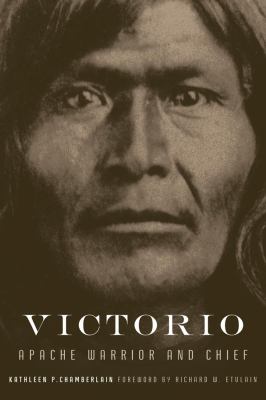 Victorio : Apache warrior and chief