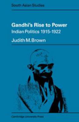 Gandhi's rise to power, Indian politics 1915-1922