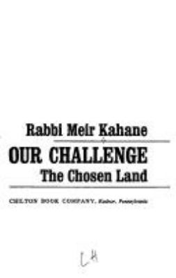 Our challenge; : the chosen land.