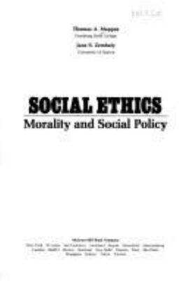 Social ethics : morality and social policy