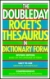 The Doubleday Roget's thesaurus in dictionary form