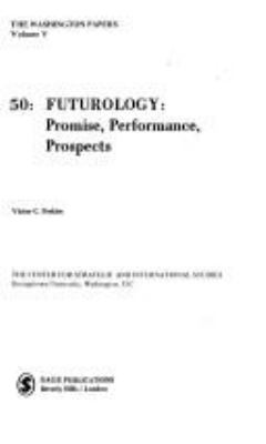 Futurology : promise, performance, prospects