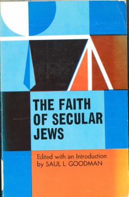 The Faith of secular Jews