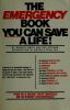 The emergency book : you can save a life