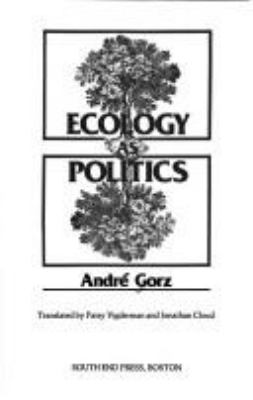 Ecology as politics