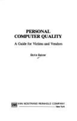 Personal computer quality : a guide for victims and vendors