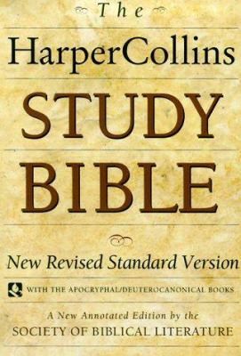 The HarperCollins study Bible : New Revised Standard Version, with the Apocryphal/Deuterocanonical books