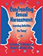Confronting sexual harassment : learning activities for teens