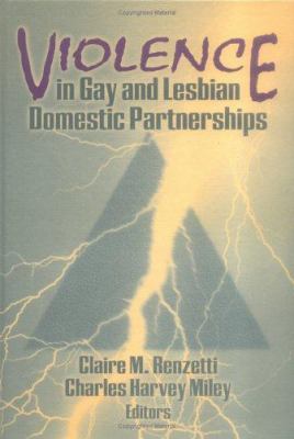 Violence in gay and lesbian domestic partnerships