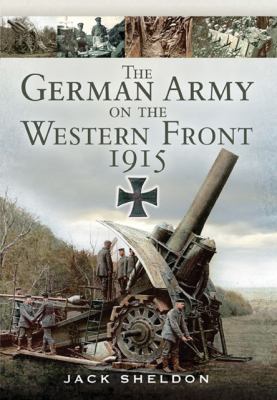 The German Army on the Western Front, 1915