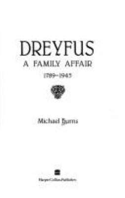 Dreyfus : a family affair, 1789-1945