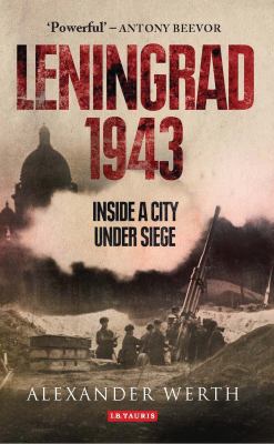 Leningrad 1943 : Inside a city under siege.
