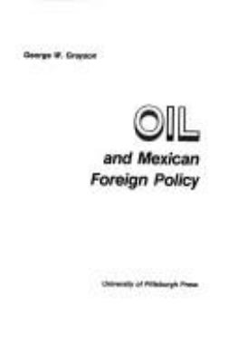 Oil and Mexican foreign policy