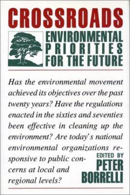 Crossroads : environmental priorities for the future