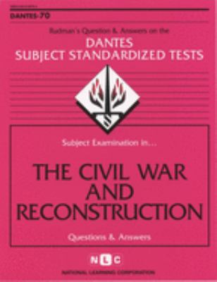 Civil war and reconstruction : questions and answers.
