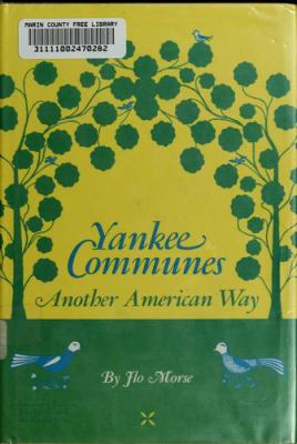 Yankee communes; : another American way.