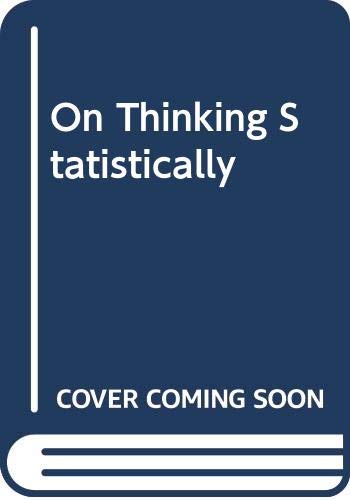 On thinking statistically: a short introduction