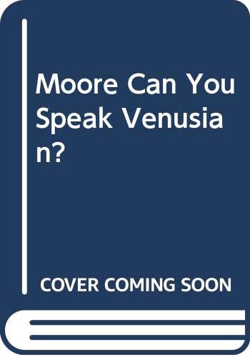 Can you speak Venusian? : A guide to the independent thinkers.