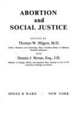Abortion and social justice.