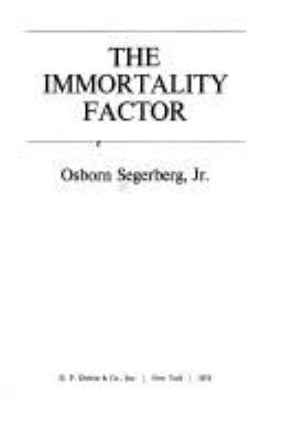 The immortality factor.