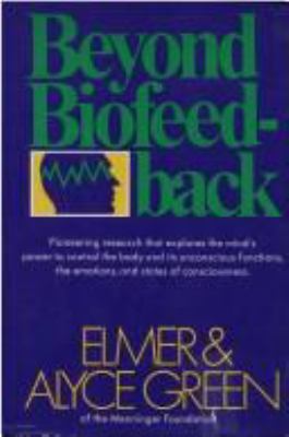 Beyond biofeedback