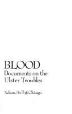 Bigotry and blood : documents on the Ulster troubles