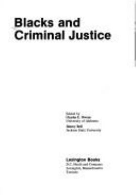 Blacks and criminal justice