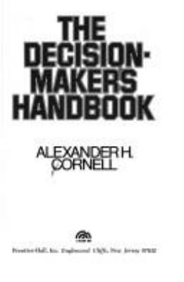 The decision-maker's handbook