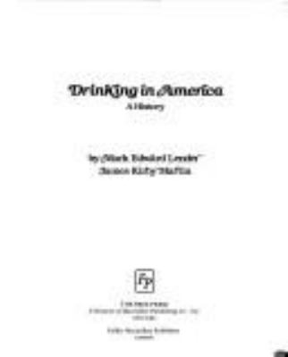 Drinking in America : a history