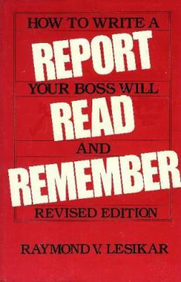 How to write a report your boss will read and remember