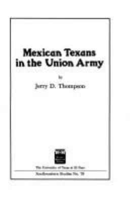 Mexican Texans in the Union Army