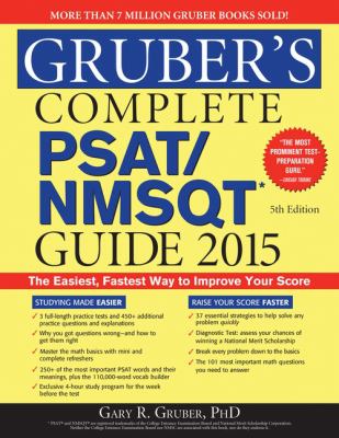 Gruber's complete PSAT/NMSQT guide 2015