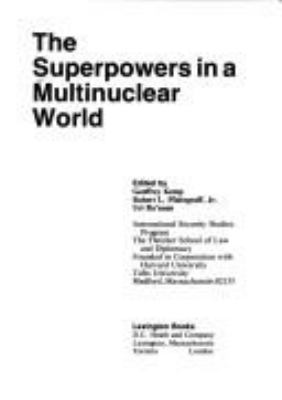 The superpowers in a multinuclear world