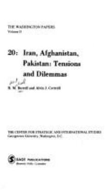 Iran, Afghanistan, Pakistan : tensions and dilemmas