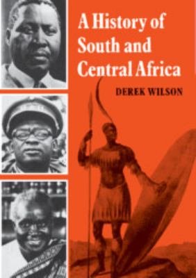 A history of South and Central Africa