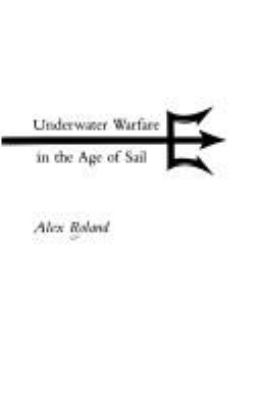 Underwater warfare in the age of sail