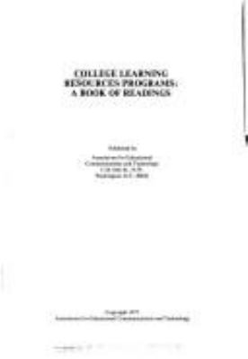 College learning resources programs : a book of readings.