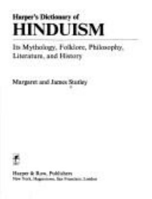 Harper's dictionary of Hinduism : its mythology, forklore, philosophy, literature, and history