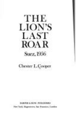 The lion's last roar : Suez, 1956