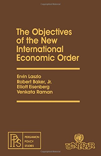 The objectives of the new international economic order