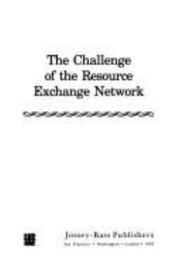The challenge of the resource exchange network