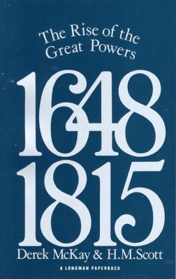 The rise of the Great Powers, 1648-1815