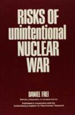 Risks of unintentional nuclear war