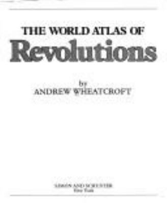 The world atlas of revolution