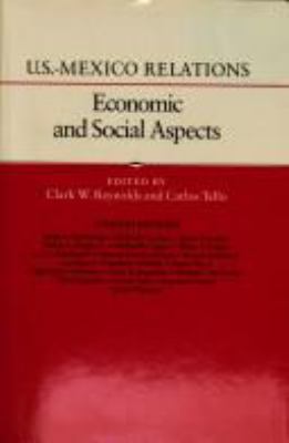 U.S.-Mexico relations : economic and social aspects