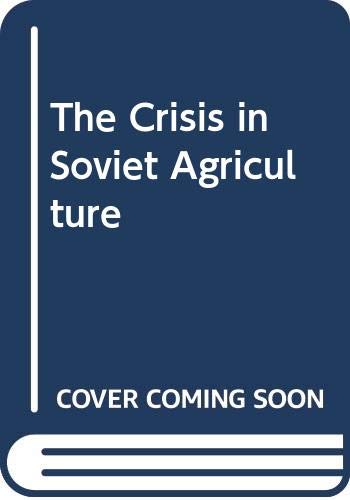 Crisis in Soviet agriculture