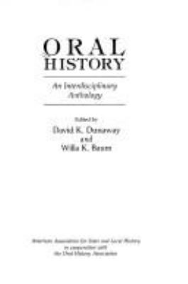 Oral history : an interdisciplinary anthology